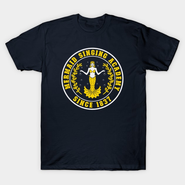 Mermaid Singing Academy T-Shirt by nickbeta